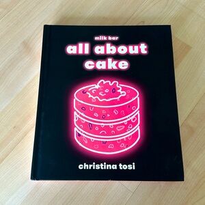 All about cake by Christina Tosi
